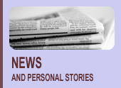 News and Personal Stories