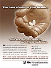 You have a hand in your health with the safe and effective use of medicines. Brown PSA