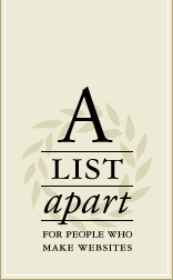 A LIST Apart: For People Who Make Websites