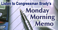 Listen to Congressman Kevin Brady's Monday Morning Memo