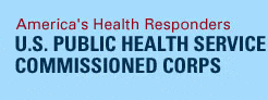 America's Health Responders U.S. Public Health Service Commissioned Corps