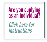 Applying as an individual? Click here for instructions