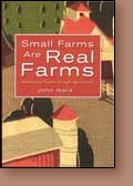 Small Farms are Real Farms  
Item#: 9781601730060