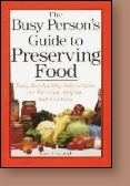 Busy Person's Guide To Preserving Food  
Item#: 9780882669007