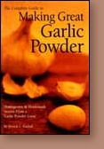 Making Great Garlic Powder  
Item#: 9780972656429