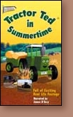 Tractor Ted in Summertime DVD  
Item#: 9781897136942