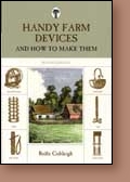 Handy Farm Devices & How To Make Them, 2nd Edition  
Item#: 9781599213255