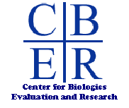 Center for Biologics Evaluation and Research
