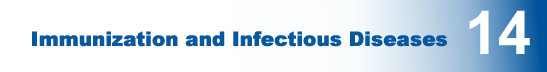 Immunization and Infectious Diseases Focus Area 14