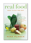 Real Food What to Eat And Why