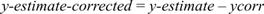 Equation 23. y-estimate-corrected equals y-estimate minus y corr.