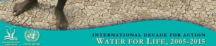 International Decade for Action Water for Life 2005-2015