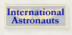 International Astronauts