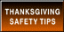[Thanksgiving Safety Tips]