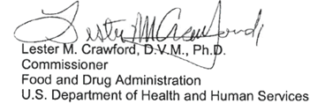 Lester M. Crawford, D.V.M., Ph.D. / Commissioner / Food and Drug Administration / U.S. Department of Health and Human Services