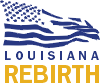 Louisiana Rebirth