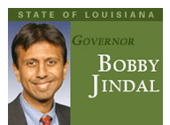 Governor Bobby Jindal - State of Louisiana