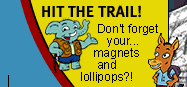 Hit the Trail!: Don't forget your... magnets and lollipops?!
