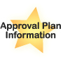 Approval Plan Information