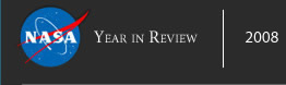 NASA Year in Review 2008