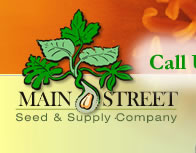 Main Street Seed and Supply Garden Seeds and Supply Company