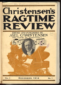       Christensen's Ragtime Review       : Vol. 1. No. 1.     [periodical]