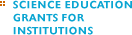 Science Education Grants for Institutions
