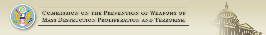 Commission on the Prevention of Weapons of Mass Destruction Proliferation and Terrorism