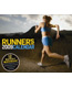2009 Runner's World Calendar <!-- 120831 run exercise race racing finish line time date 2008 -->