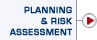 Planning and Risk Assessment