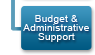 Budget and Administrative Support