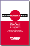 Emergency Planning Initiative Guide on the Special Needs of People With Disabilities for Emergency Managers, Planners, and Responders