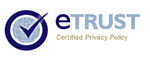 eTrust Certified Privacy Policy: Click to Verify