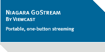 Niagara GoStream By Viewcast — Portable, one-button streaming