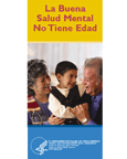 cover of La Buena Salud Mental No Tiene Edad