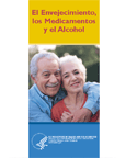 cover of El Envejecimiento, los Medicamentos y el Alcohol