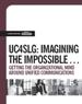 UC4SLG: Imagine the Impossible