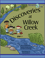 Discoveries at Willow Creek