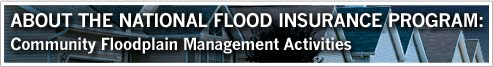About the National Flood Insurance Program - Community Floodplain Management