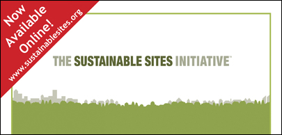 The Sustainable Sites Initiative.