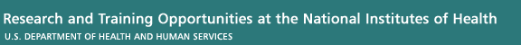 Research and Training Opportunities at the National Institutes of Health, Department of Health and Human Services