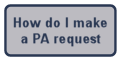 How do I make a PA request
