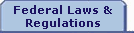 Federal Laws & Regulations