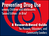 Preventing Drug Abuse among Children and Adolescents: A Research-Based Guide for Parents, Teachers and Educators, Second Edition logo