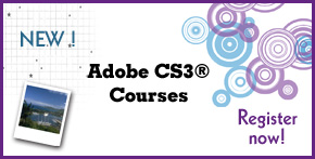 Adobe CS3 Courses now available