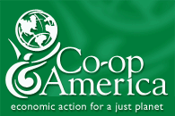 Co-op America: Economic Action for a Just Planet