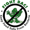 Fight BAC! logo with wording 'Fight BAC! Keep Food Safe From Bacteria'. 