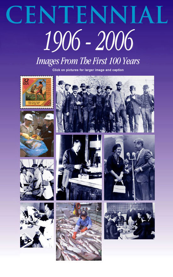 FDA Centennial 1906 - 2006, Images from the first 100 years