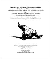 Click here to view Consulting with the Montana SHPO