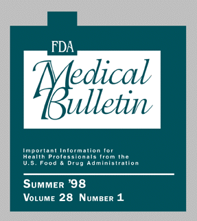 [FDA Medical
Bulletin]